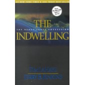 The Indwelling: The Beast Takes Possession by Tim F. LaHaye, Jerry B. Jenkins